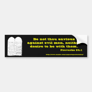 Proverbs 24:1 bumper sticker