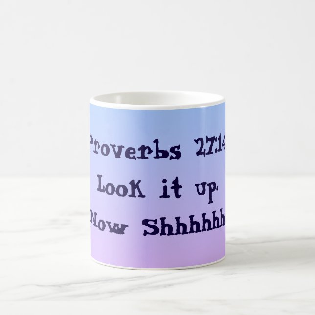 Proverbs 27:14 Mug Sunrise Colours (Center)