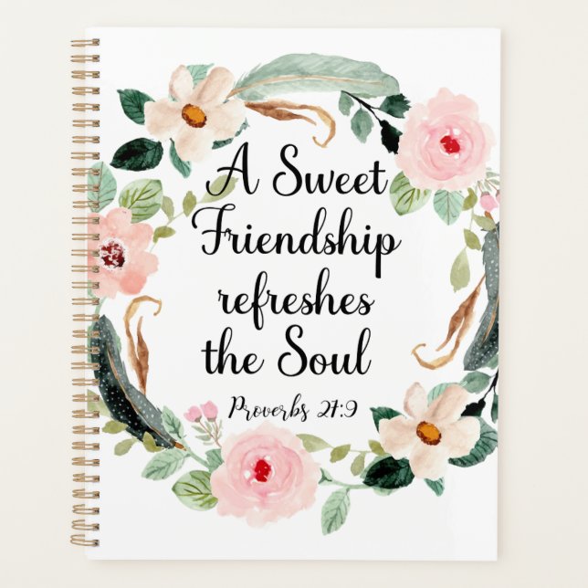Proverbs 27:9 Sweet Friendship Christian Planner (Front)