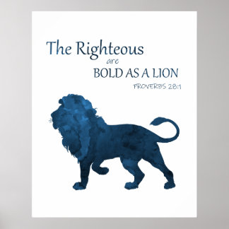 Proverbs 28 1 Bold As A Lion Poster