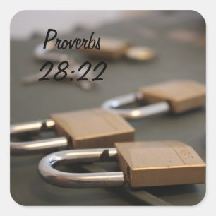 Proverbs 28:22 Padlock Sticker