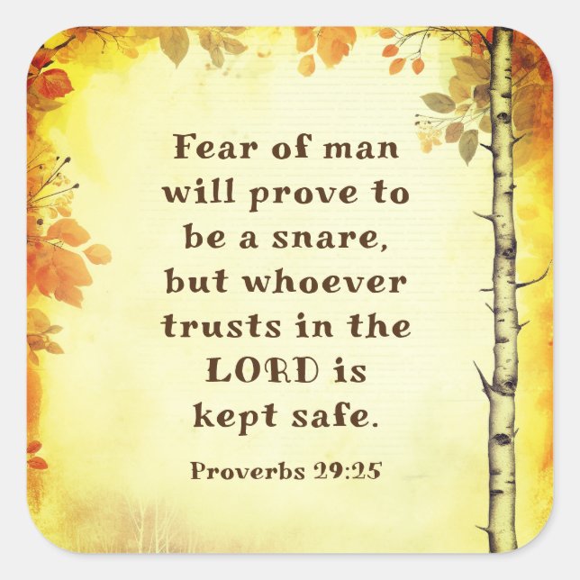 Proverbs 29:25 Fear of Man Bible Verse  Square Sticker (Front)