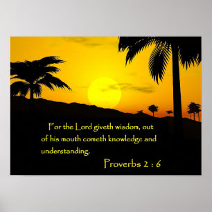 Proverbs 2 : 6 poster