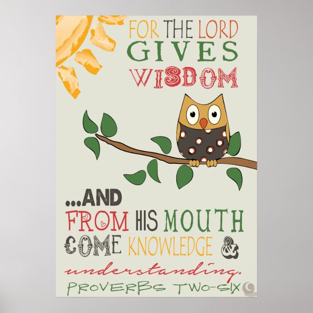 Proverbs 2:6 Poster (Front)