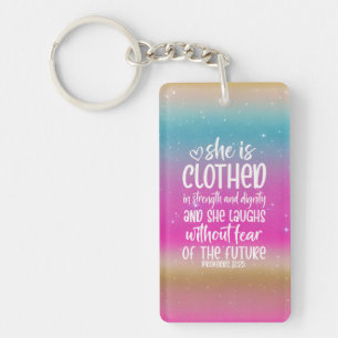 Proverbs 31:25 Bible Scripture Acrylic Keychain