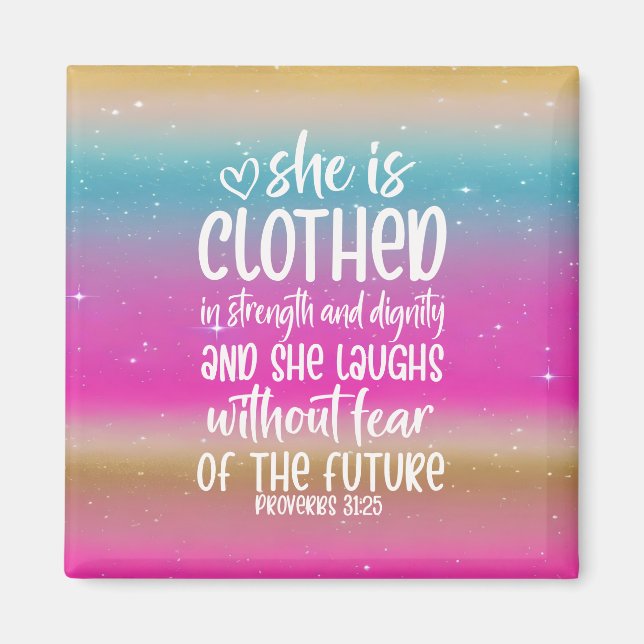 Proverbs 31:25 Bible Scripture Magnet (Front)