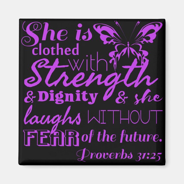 Proverbs 31:25 magnet (Front)