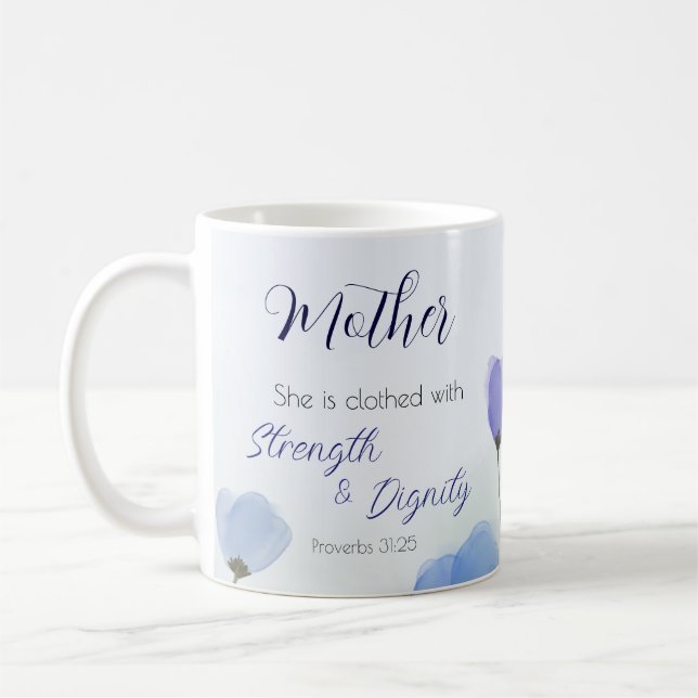 Proverbs 31:25 Religious Blue Floral Women's Faith Coffee Mug (Left)