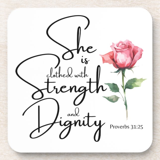 Proverbs 31:25 She is clothed Bible Verse Flower Coaster (Front)