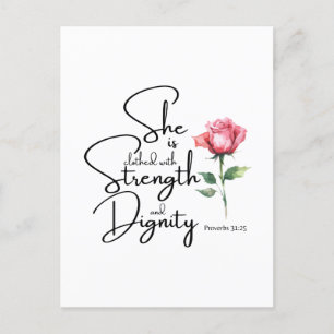 Proverbs 31:25 She is clothed Bible Verse Flower Postcard
