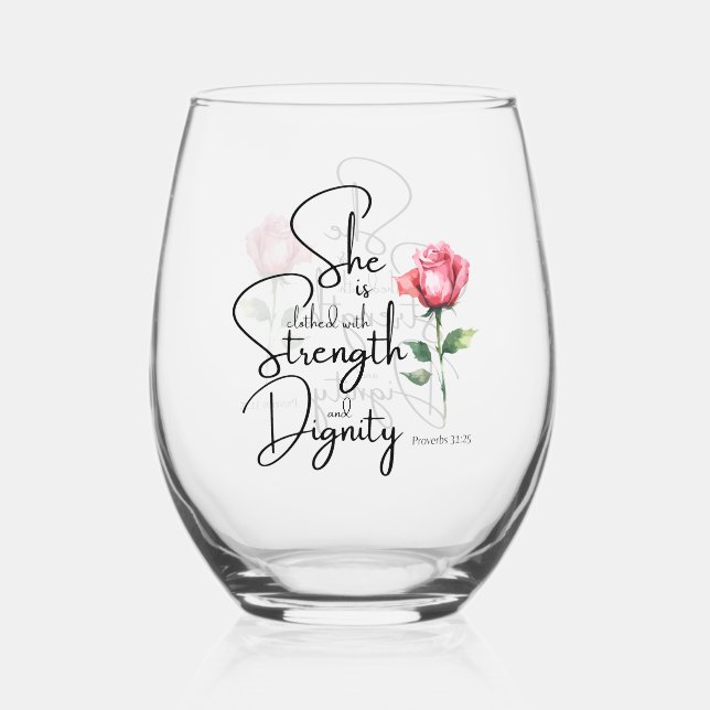 Proverbs 31:25 She is clothed Bible Verse Flower Stemless Wine Glass (Front)
