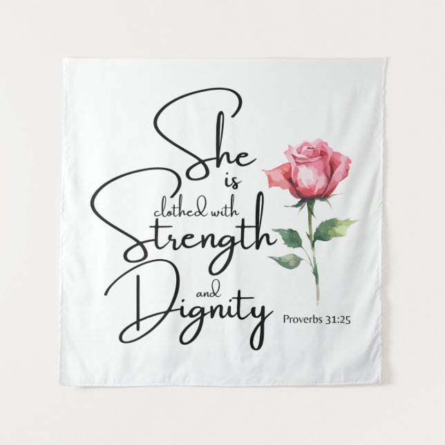 Proverbs 31:25 She is clothed Bible Verse Flower Tapestry (Front)