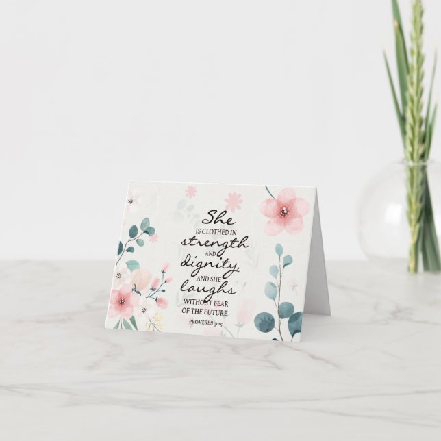 Proverbs 31:25 She is clothed in strength  Card (Front)