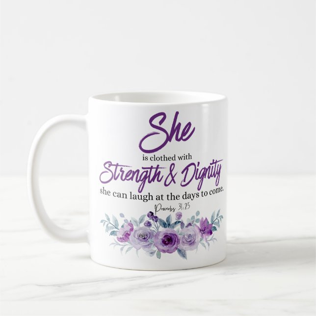 Proverbs 31:25 Strength and Dignity Purple Flower  Coffee Mug (Left)