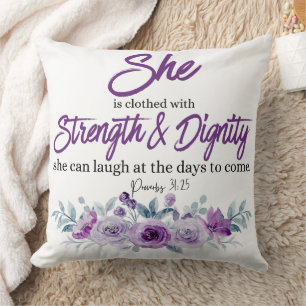 Proverbs 31:25 Strength and Dignity Purple Flower  Cushion