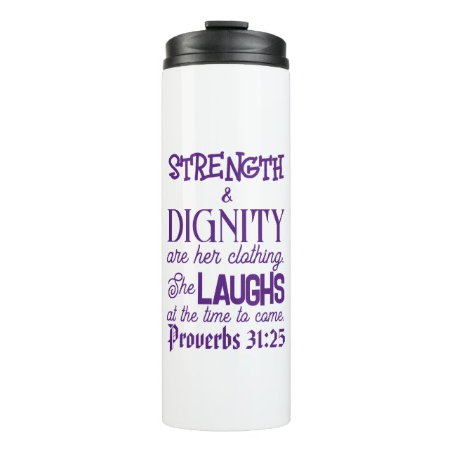Proverbs 31:25 Travel Mug (Front)