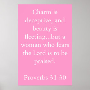 Proverbs 31:30 poster