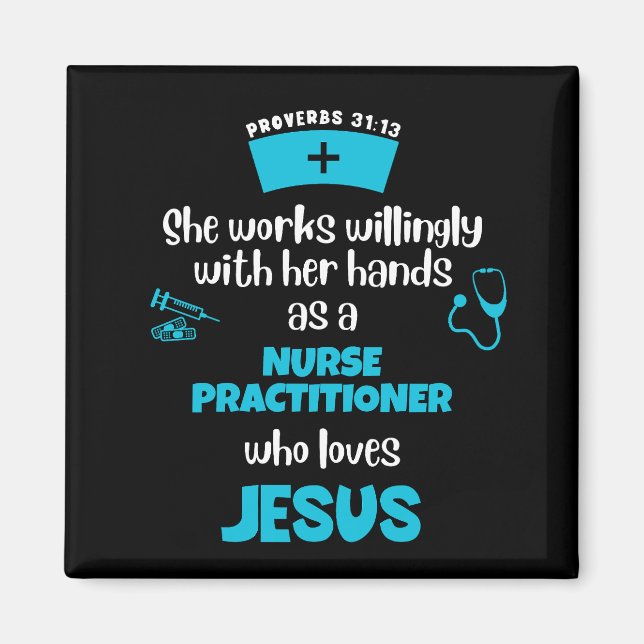 Proverbs 31 CHRISTIAN NURSE PRACTITIONER Magnet (Front)