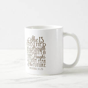 Proverbs 31 - Clothed in Strength & Dignity Brown Coffee Mug