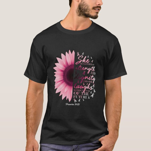 Proverbs 31 Verse Christian Breast Cancer Awarenes T-Shirt (Front)