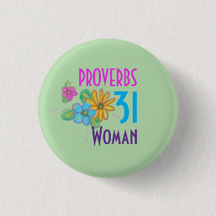 PROVERBS 31 Woman Scripture Christian 3 Cm Round Badge