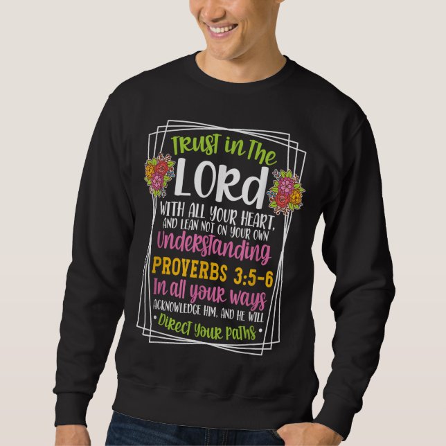 Proverbs 35-6 Bible Verse Religious Christian Men  Sweatshirt (Front)