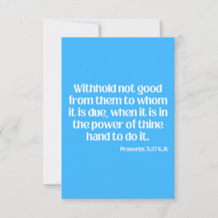 Proverbs 3:27 KJV Bible Scripture Greeting Card