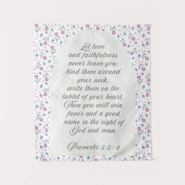 Proverbs 3:3–4 Floral Scripture  Tapestry (Front)