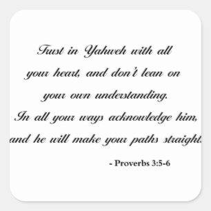 Proverbs 3:5-6   Bible Quote Square Sticker