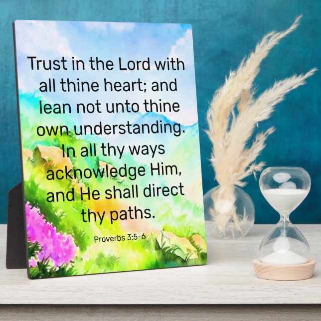 Proverbs 3:5-6  Plaque (Side)