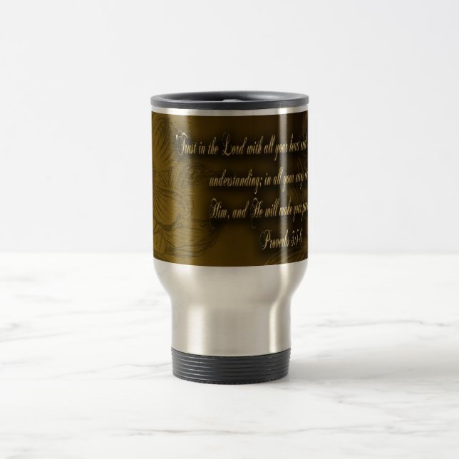 proverbs 3:5-6 travel mug (Center)