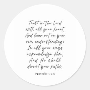Proverbs 3:5-6 Trust in the Lord Classic Round Sticker