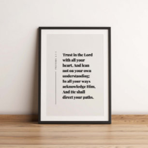 Proverbs 3:5-6 Trust in the Lord Poster
