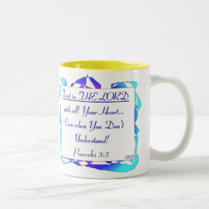 Proverbs 3.5 /  Double Sides Two-Tone Coffee Mug