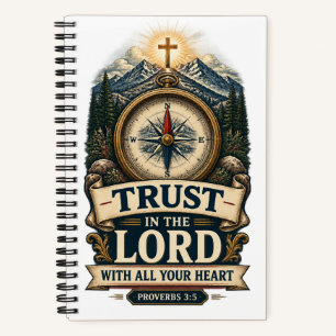 PROVERBS 3:5 Trust In The Lord Notebook