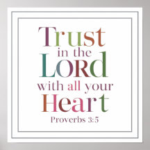 Proverbs 3 5 Trust In The Lord With All Your Heart