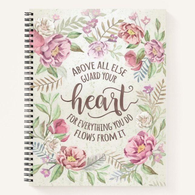 Proverbs 4:23 - Guard Your Heart For Notebook (Front)