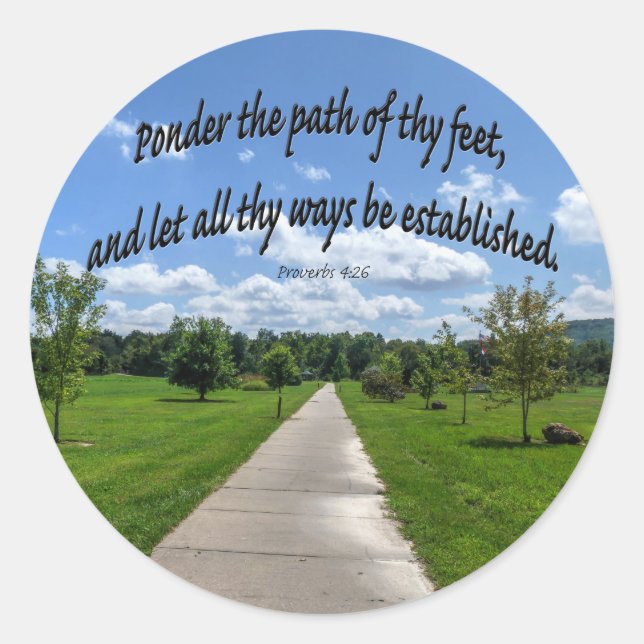 Proverbs 4:26 classic round sticker (Front)