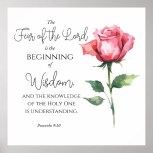 Proverbs 9:10 Fear of the Lord Rose Flower Bible Poster