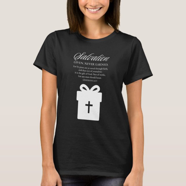 proverbs bible study salvation ephesians 2 8 9 T-Shirt (Front)