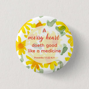 Proverbs Bible Verse Yellow Flowers A Merry Heart 3 Cm Round Badge
