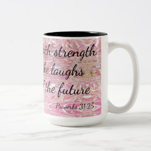 Proverbs She is Clothed in Strength & Dignity Two-Tone Coffee Mug