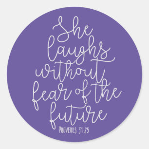 Proverbs, She laughs without fear, Bible Verse Classic Round Sticker