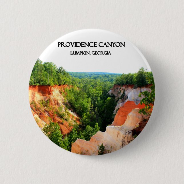 PROVIDENCE CANYON - Lumpkin, Georgia 6 Cm Round Badge (Front)