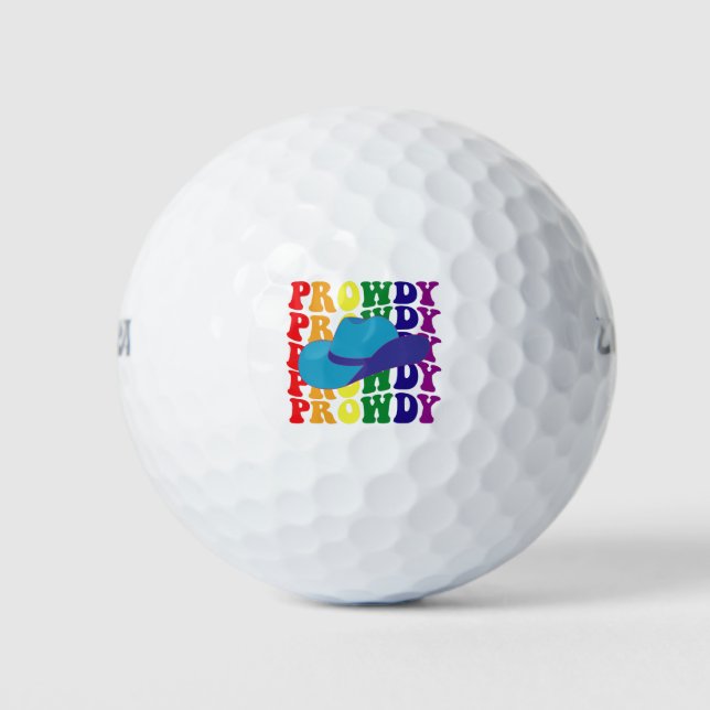 Prowdy Rodeo Howdy Cowboy Cowgirl LGBTQ Western  Golf Balls (Front)