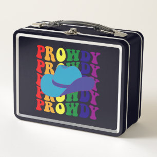 Prowdy Rodeo Howdy Cowboy Cowgirl LGBTQ Western  Metal Lunch Box