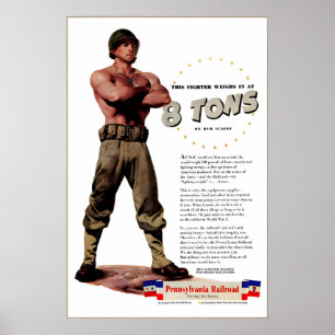 PRR 8 Tonne Patriotic World War 2 Magazine Ad Poster