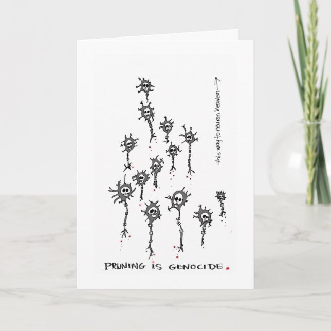 Pruning is Genocide! Card (Front)
