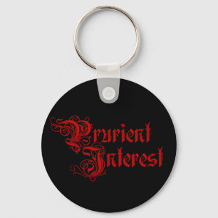 Prurient Interest Key Ring