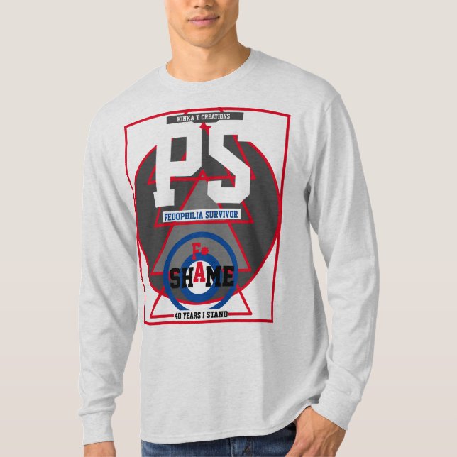 PS - F* shAme T-Shirt (Front)